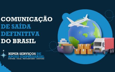 Comunicação de Saída Definitiva do Brasil (Ano base 2025)